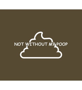 Not Without My Poop Steam Key GLOBAL